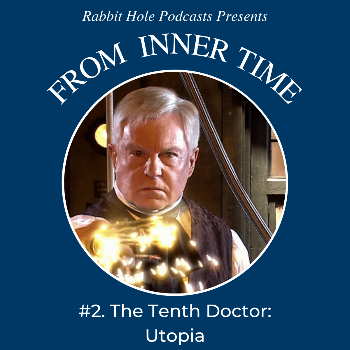 From Inner Time #2: The Tenth Doctor:&nbsp;Utopia