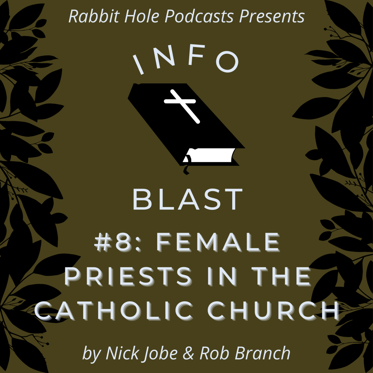 InfoBlast #8: Female Priests In The Catholic&nbsp;Church