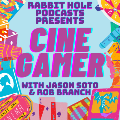 CineGamer #12: IP Adjacent&nbsp;Games