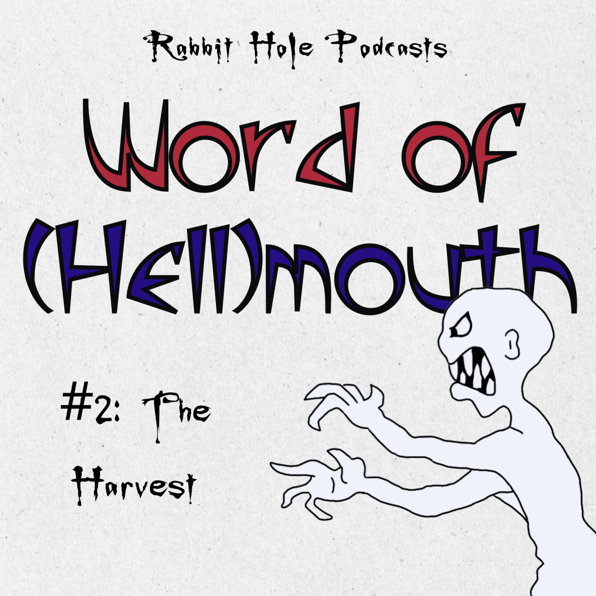 Word of (Hell)mouth #2: The&nbsp;Harvest