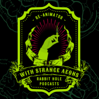 With Strange Aeons #2: Re-Animator&nbsp;(1985)