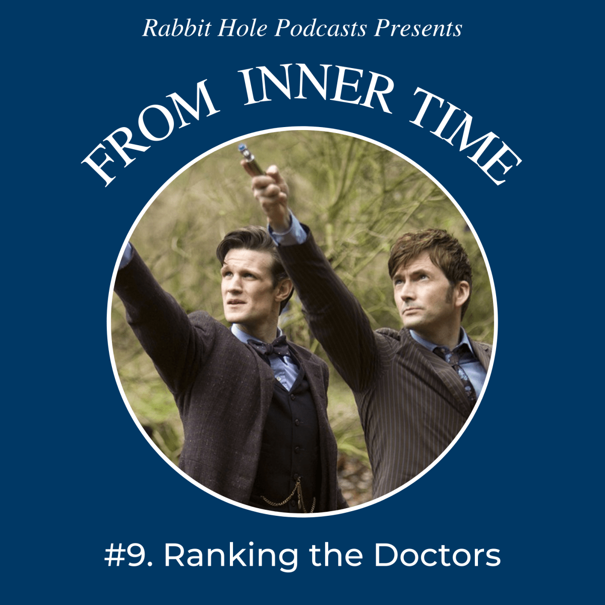 From Inner Time #9: Ranking The&nbsp;Doctors