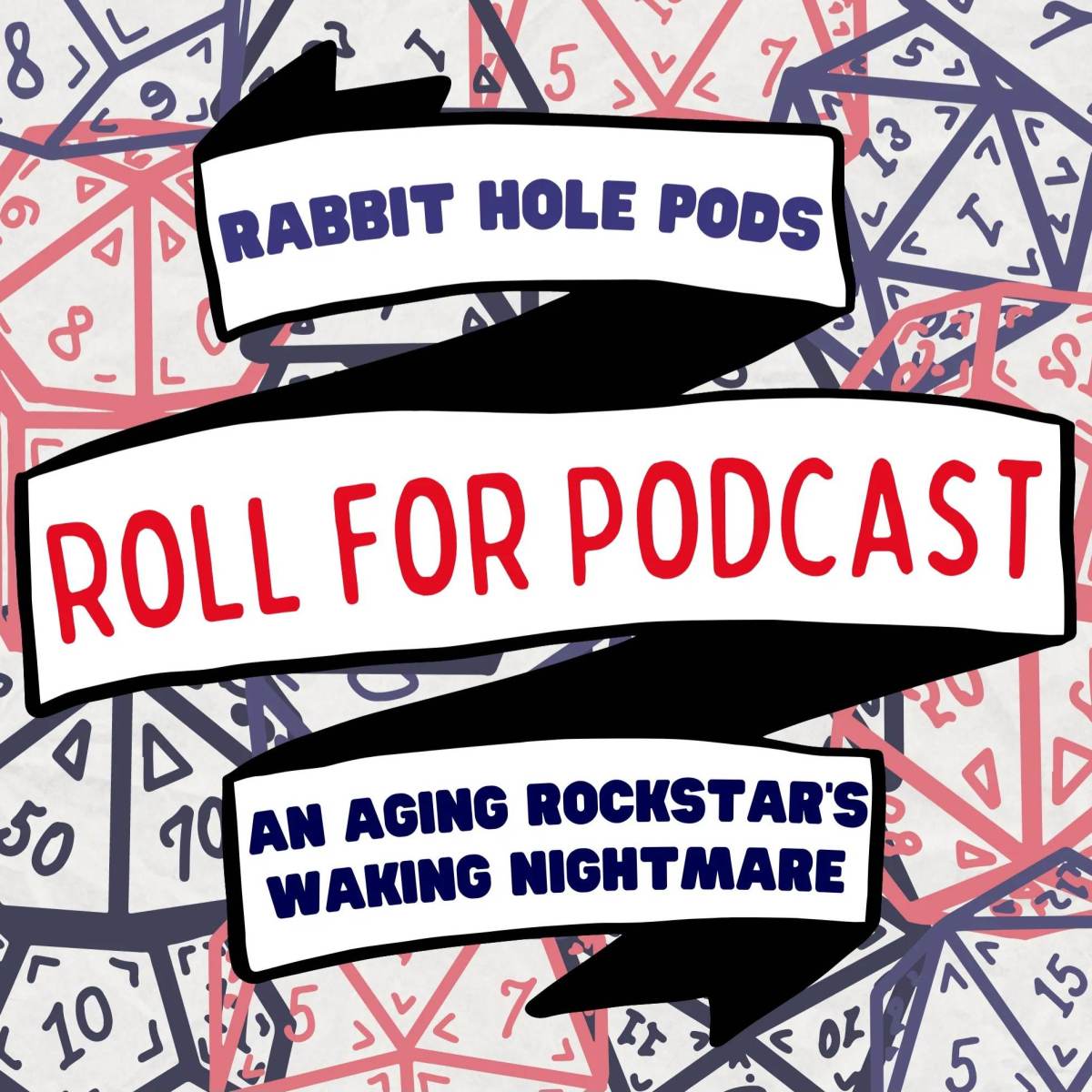 Roll for Podcast #1: An Aging Rockstar’s Waking&nbsp;Nightmare