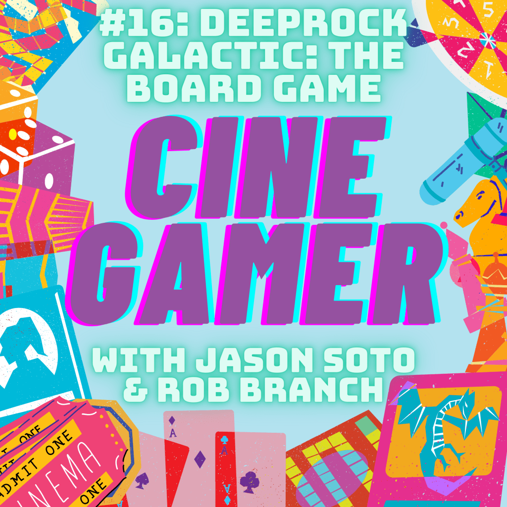 CineGamer #16: Deep Rock Galactic: The Board&nbsp;Game