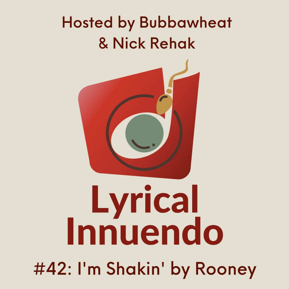 Lyrical Innuendo #42: I’m Shakin’ by&nbsp;Rooney