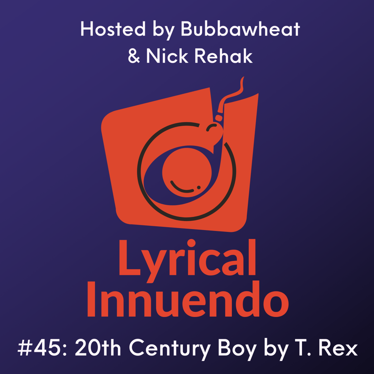 Lyrical Innuendo #45: 20th Century Boy by T.&nbsp;Rex