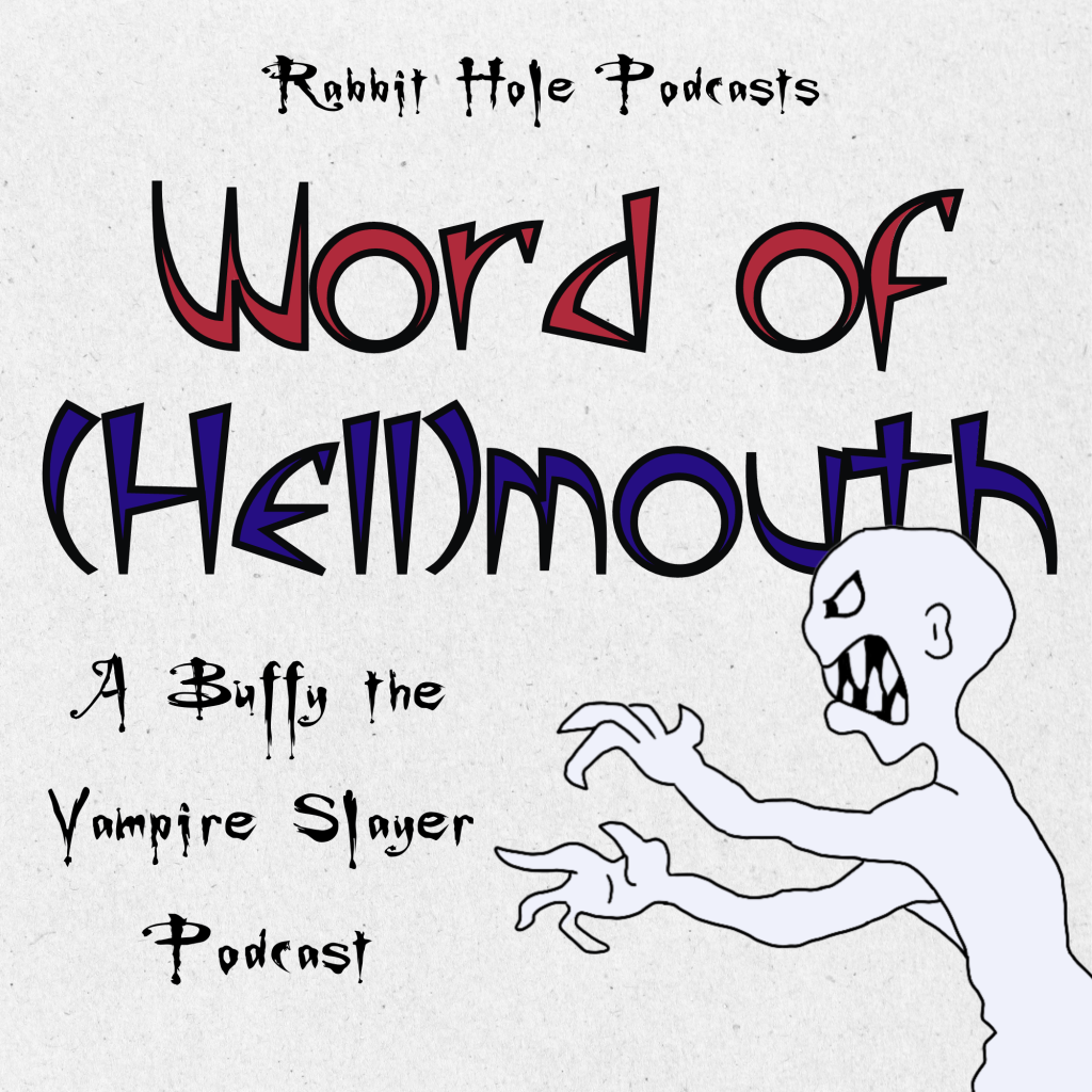 Word of (Hell)mouth #67: Angel Season 1 Episode 3: In the&nbsp;Dark