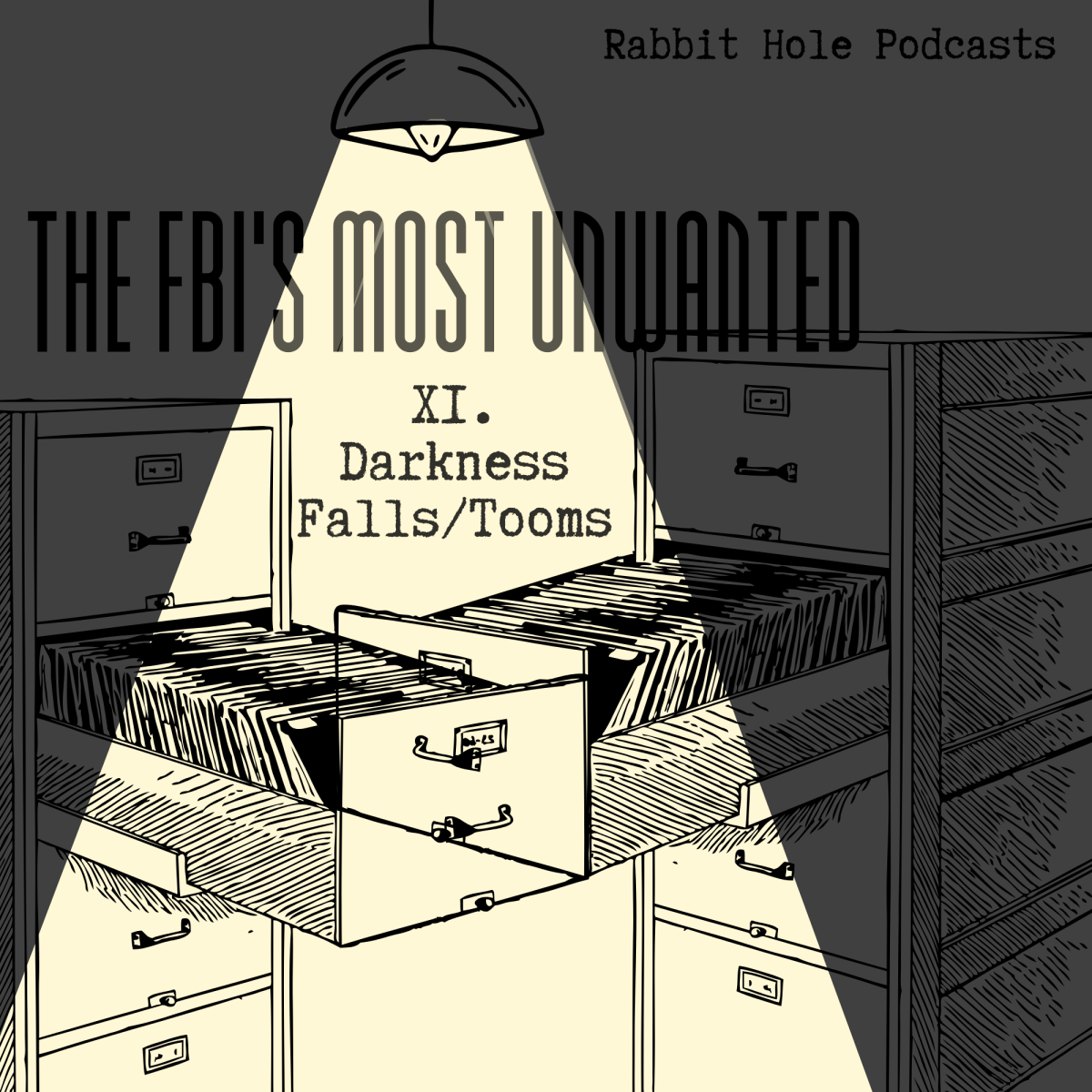 The FBI’s Most Unwanted #11: Darkness&nbsp;Falls/Tooms