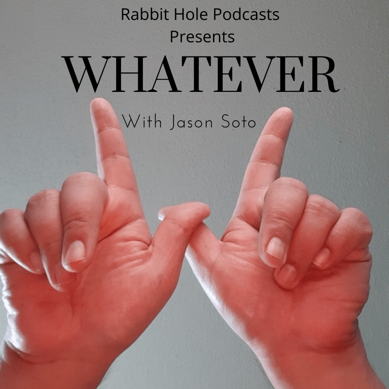 Whatever with Jason Soto #146: We’re&nbsp;Tree-riffic!!!!