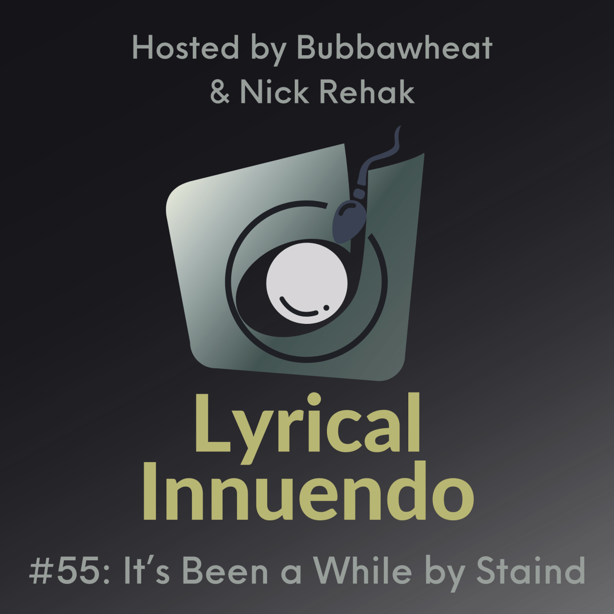 Lyrical Innuendo #55: It’s Been Awhile by&nbsp;Staind
