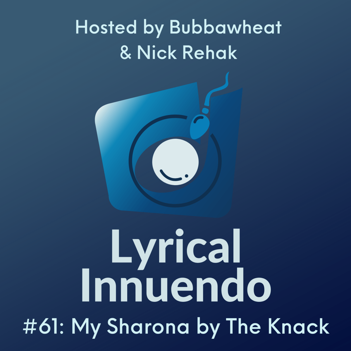Lyrical Innuendo #61: My Sharona by The&nbsp;Knack