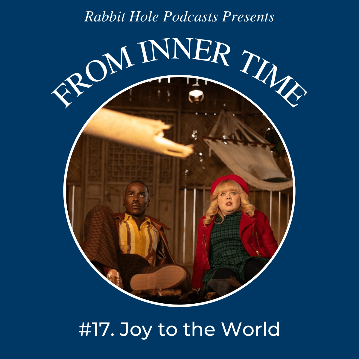 From Inner Time #17: Joy to the&nbsp;World