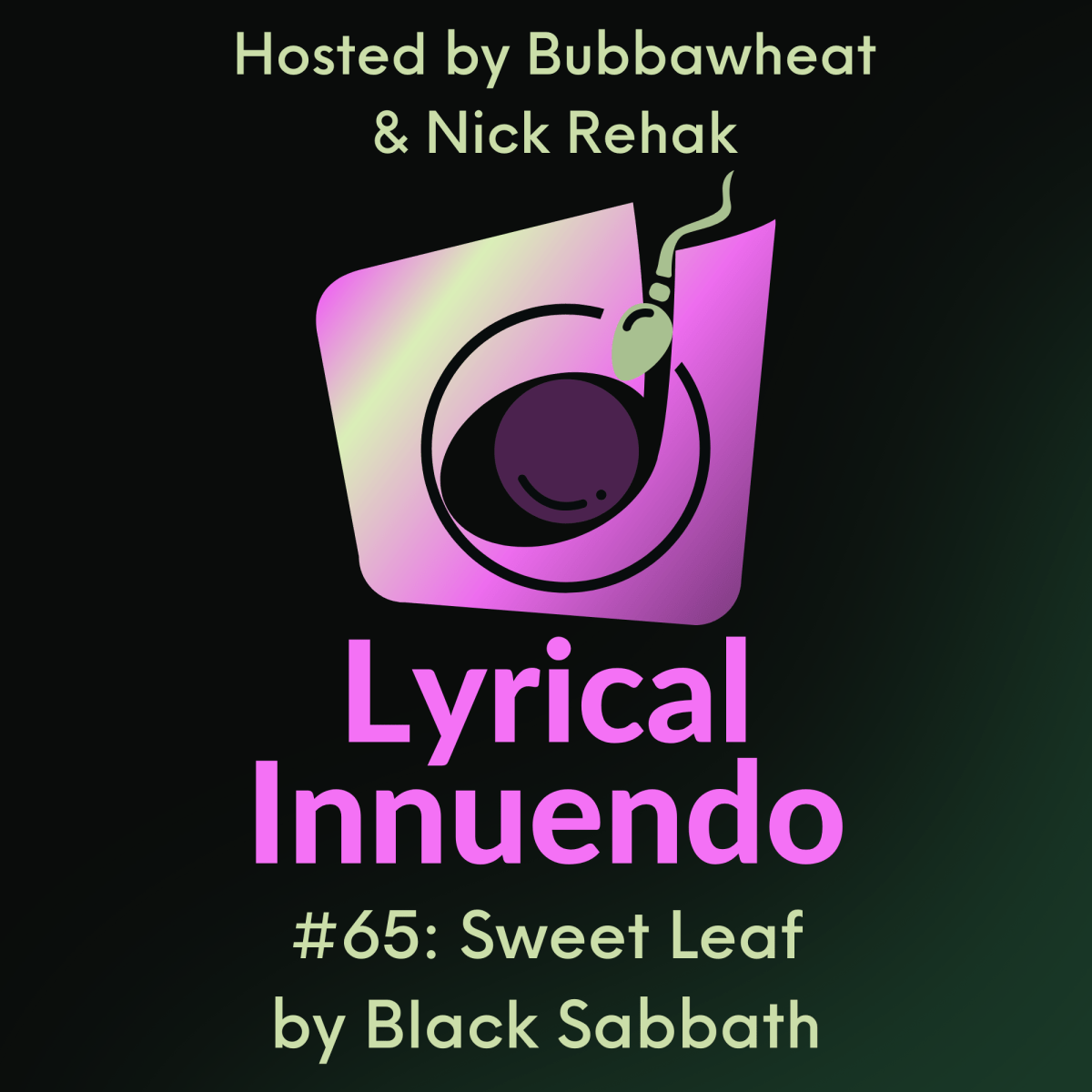 Lyrical Innuendo #65: Sweet Leaf by Black&nbsp;Sabbath