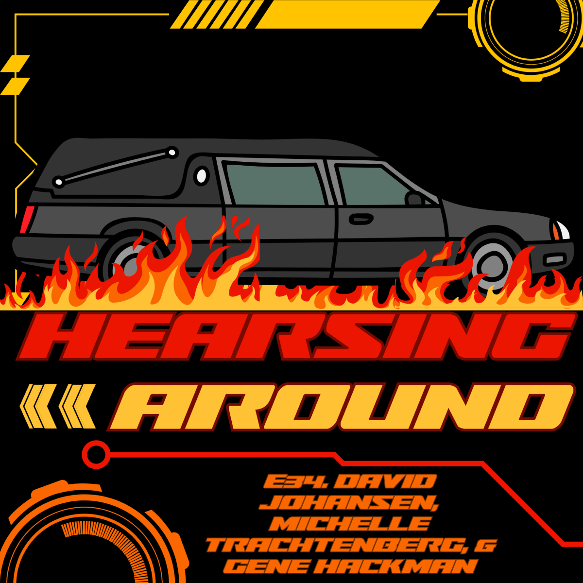 Hearsing Around #34: David Johansen, Michelle Trachtenberg, & Gene&nbsp;Hackman