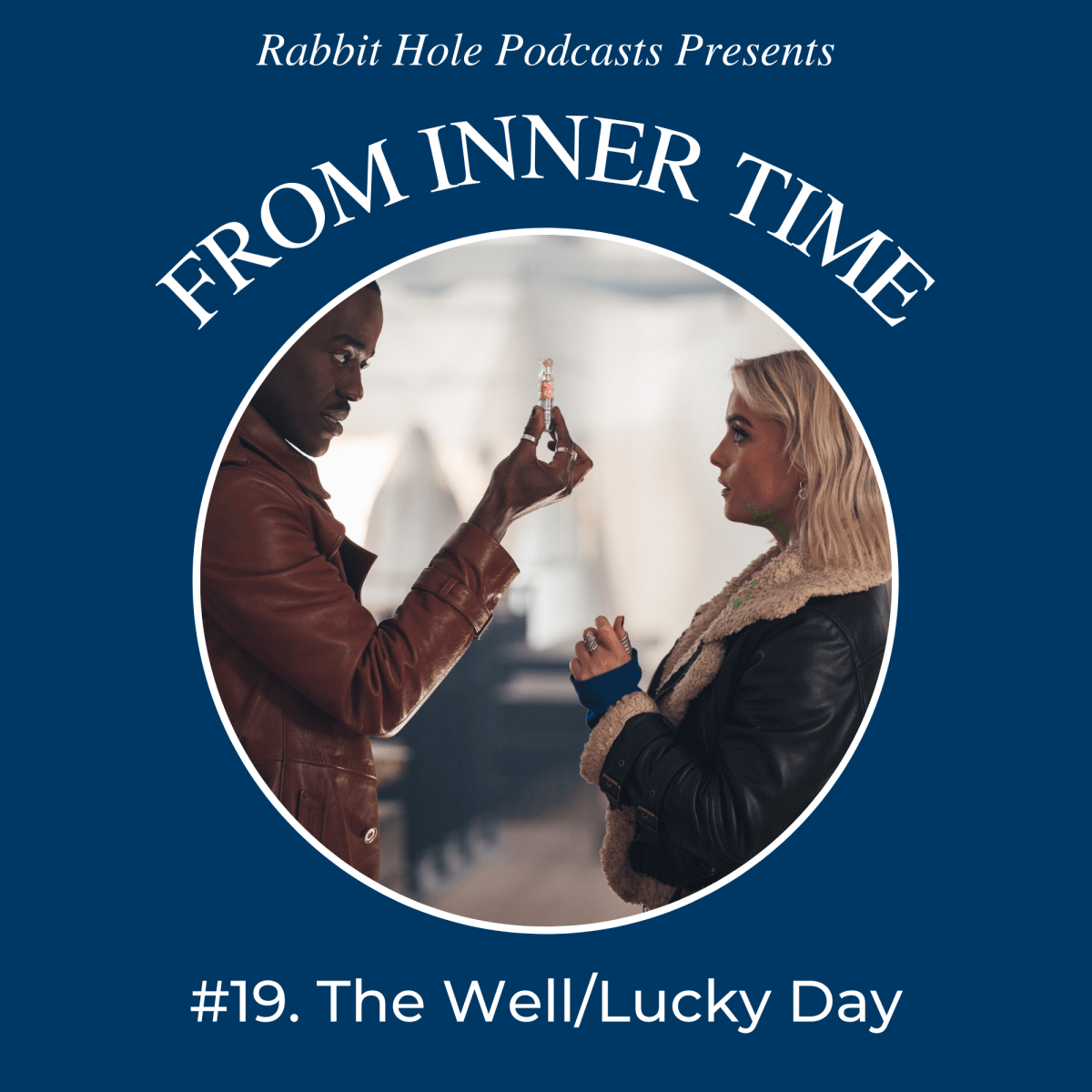 From Inner Time #19: The Well/Lucky&nbsp;Day