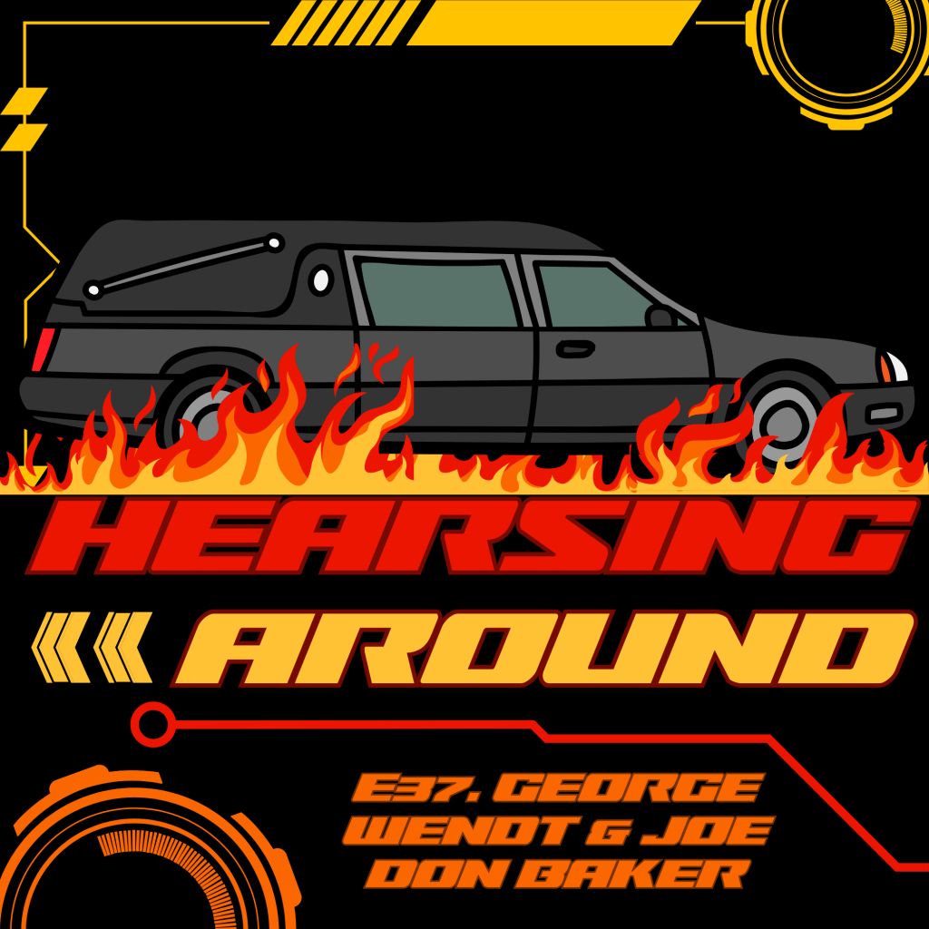 Hearsing Around #37: George Wendt and Joe Don&nbsp;Baker