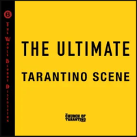 The Church of Tarantino: The Whole Bloody Discussion 6: The Ultimate Tarantino&nbsp;Scene