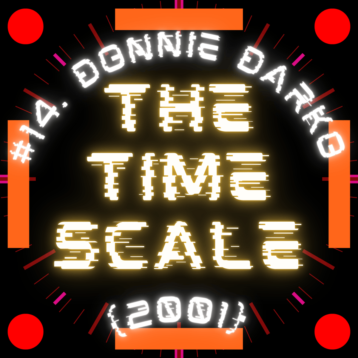 The Time Scale #14: Donnie Darko&nbsp;(2001)